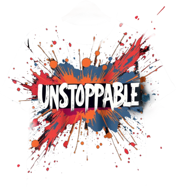 Unstoppable - Women T Shirt - Image 2